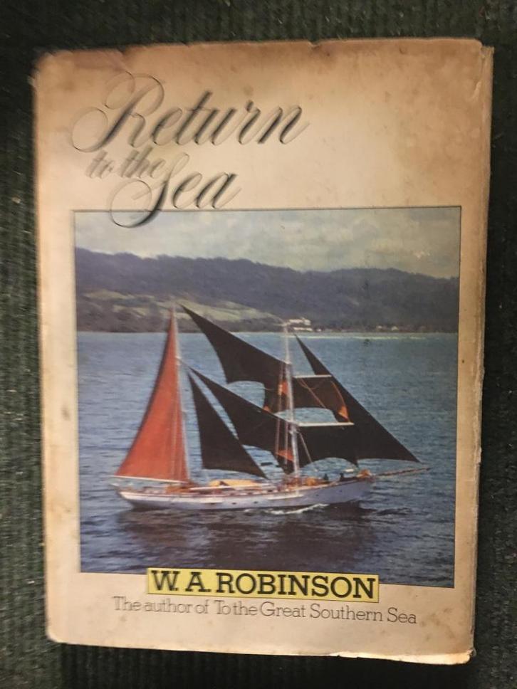 Return to the Sea ; door William Albert Robinson, Boeken, Reisverhalen, Gelezen, Australië en Nieuw-Zeeland, Ophalen of Verzenden