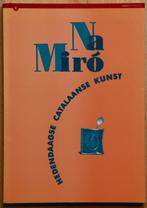 ## Na Miro : Hedendaagse Catalaanse Kunst #, Ophalen of Verzenden, Zo goed als nieuw, Schilder- en Tekenkunst