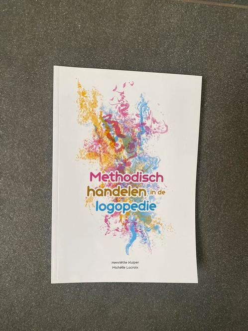 Henriëtte Kuiper - Methodisch handelen in de logopedie, Boeken, Wetenschap, Zo goed als nieuw, Sociale wetenschap, Ophalen of Verzenden