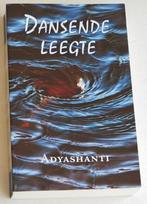 Adyashanti:  Dansende leegte, Zo goed als nieuw, Meditatie of Yoga, Achtergrond en Informatie, Adyashanti