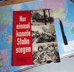 Nur einmaal konte Stalin siegen - 1941-1945  Boek uit 1952, Verzenden, Duitsland, Boek of Tijdschrift