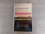 GODSDIENST EN SAMENLEVING - DR. DEKKER | NU 19,99 | OP=OP, Gelezen, G. Dekker & H.C. Stoffels, Alpha, HBO