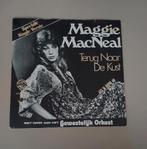 Maggie MacNeal  - Terug Naar De Kust, Gebruikt, 7 inch, Single, Ophalen of Verzenden