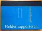Boek Helder rapporteren, Boeken, Studieboeken en Cursussen, Ophalen of Verzenden, Gelezen