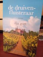 Ilja Gort - De druivenfluisteraar, Verzenden, Zo goed als nieuw, Nederland, Ilja Gort