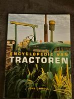 Encyclopedie van Tractoren boek, Ophalen of Verzenden, Zo goed als nieuw, John Carroll, Overige onderwerpen
