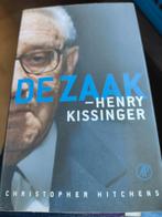 De Zaak - Henry Kissinger, Christopher Hitchens, Boeken, Ophalen of Verzenden, Gelezen, Christopher Hitchens, Politiek