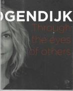 Micky Hoogendijk Through The Eyes Of Others, Boeken, Kunst en Cultuur | Fotografie en Design, Ophalen of Verzenden, Zo goed als nieuw