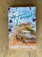 Hannah - Gaby Rasters, Boeken, Ophalen of Verzenden, Zo goed als nieuw