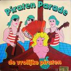 De Vrolijke Piraten – Piraten Parade, Cd's en Dvd's, Vinyl | Nederlandstalig, Levenslied of Smartlap, Gebruikt, Ophalen of Verzenden