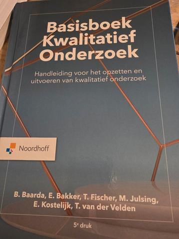 Ben Baarda - Basisboek Kwalitatief onderzoek beschikbaar voor biedingen