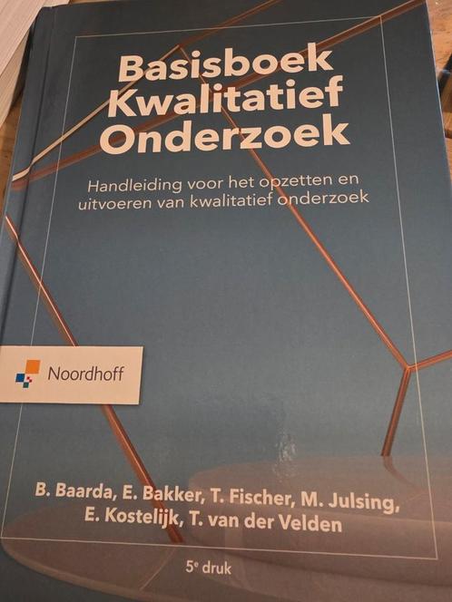 Ben Baarda - Basisboek Kwalitatief onderzoek, Boeken, Wetenschap, Zo goed als nieuw, Ophalen of Verzenden