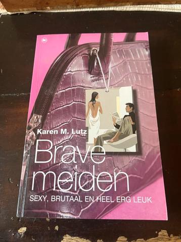 Brave Meiden - Karen M. Lutz beschikbaar voor biedingen