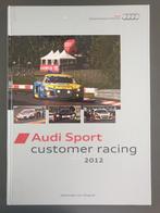 Audi Sport Customer Racing 2012 / von Wegner, Audi, Ophalen of Verzenden, Zo goed als nieuw