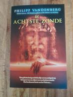 P. Vandenberg - De achtste zonde, P. Vandenberg, Ophalen of Verzenden, Zo goed als nieuw