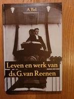 Leven en werk van ds G. van Reenen, Boeken, Godsdienst en Theologie, Ophalen of Verzenden, Zo goed als nieuw