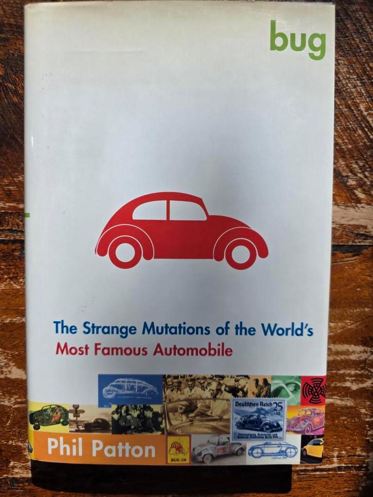 Bug: The Strange Mutations - Phil Patton - Volkswagen Kever, Boeken, Auto's | Boeken, Zo goed als nieuw, Volkswagen, Ophalen of Verzenden