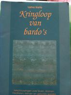 Kringloop van Bardo's, Gelezen, Ophalen of Verzenden