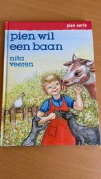 Pien wil een baan - Nita Veeren, Ophalen of Verzenden, Fictie algemeen