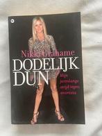 Nikki Grahame - Dodelijk dun, Boeken, Ophalen of Verzenden, Zo goed als nieuw, Nederland, Nikki Grahame