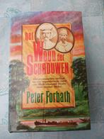 Peter Forbath/Het woud der schaduwen, Boeken, Romans, Ophalen of Verzenden, Zo goed als nieuw, Nederland, Peter Forbath