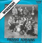 Frenske Adriaens - Woeerum (Telstar), Gebruikt, 7 inch, Single, Ophalen of Verzenden