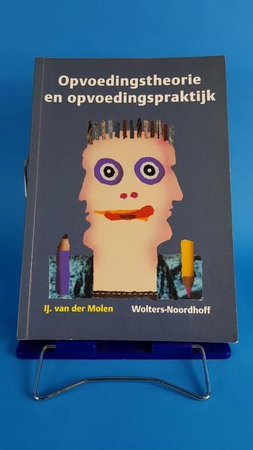 Opvoedingstheorie en opvoedingspraktijk I. Van Der Molen 7A3 beschikbaar voor biedingen