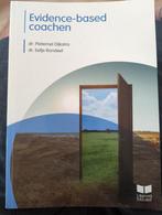 Evidence-based coachen Dijkstra & Rondeel, Ophalen of Verzenden, Zo goed als nieuw, Pieternel Dijkstra & Eefje Rondeel, Sociale psychologie