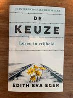 De Keuze - Edith Eva Eger (Nieuw), Ophalen of Verzenden, Nieuw, Overige