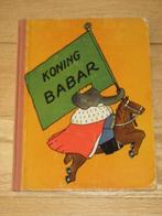 Koning Babar door Jean de Brunhoff, Ophalen of Verzenden, Gelezen