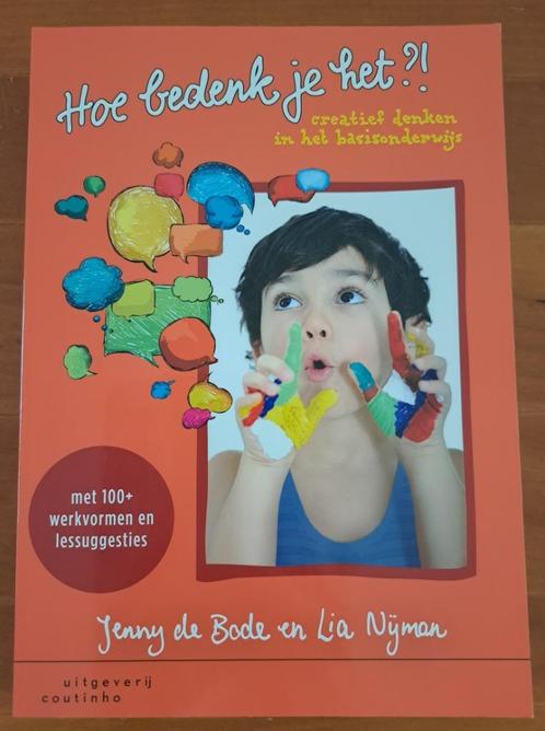 Hoe bedenk je het, creatief denken in het basisonderwijs, Boeken, Advies, Hulp en Training, Zo goed als nieuw, Ophalen