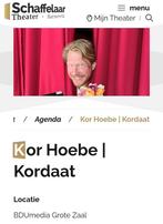 1x ticket Kor Hoebe (rij 6) Schaffelaar Theater 03-06-2025, Tickets en Kaartjes, Eén persoon, September
