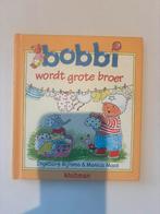 Monica Maas - Bobbi wordt grote broer, Boeken, Kinderboeken | Baby's en Peuters, 3 tot 4 jaar, Ophalen of Verzenden, Zo goed als nieuw