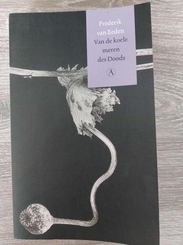 Frederik van Eeden -Van de koele meren des doods   beschikbaar voor biedingen