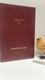 Calvijn, Johannes; Institutie 1536, Boeken, Ophalen of Verzenden, Gelezen, Christendom | Protestants