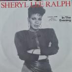 SHERYL LEE RALPH  - IN THE EVENING, Cd's en Dvd's, Vinyl Singles, Ophalen of Verzenden, Gebruikt, Pop