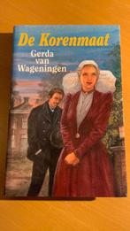 Gerda van Wageningen - De korenmaat, Ophalen of Verzenden, Zo goed als nieuw