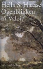 Hella S. Haasse - Ogenblikken in Valois, Ophalen of Verzenden, Gelezen, Nederland