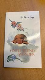 Ontluikend wonder van Nel Benschop, Ophalen of Verzenden, Zo goed als nieuw, Eén auteur