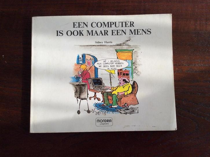 Een Computer is ook maar een mens Sidney Harris, Boeken, Humor, Zo goed als nieuw, Cartoons, Ophalen of Verzenden