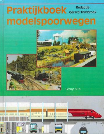 Modeltreinen praktijkboek modelspoorwegen beschikbaar voor biedingen