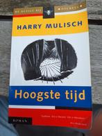 Harry Mulisch - Hoogste tijd, Ophalen of Verzenden, Zo goed als nieuw, Harry Mulisch, Nederland