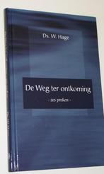 Hage ds. W. De Weg ter ontkoming, Verzenden, Zo goed als nieuw, W. Hage, Christendom | Protestants