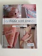 Tilda with Love - Tone Finnanger. Hardcover, in nieuwstaat!, Boeken, Hobby en Vrije tijd, Ophalen, Zo goed als nieuw, Borduren en Naaien
