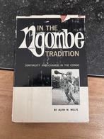 In the Ngombe tradition, continuity and change in the Congo, Boeken, Afrika, Ophalen of Verzenden, Alvin W. Wolfe, 20e eeuw of later
