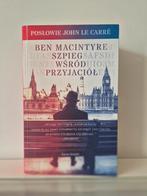 Ben Macintyre - Szpieg wśród przyjaciół, Boeken, Ophalen of Verzenden, Nieuw, Ben Macintyre, Europa overig