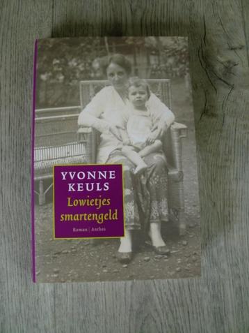 Yvonne Keuls - Lowietjes smartegeld (Hardcover met stofoms.) beschikbaar voor biedingen