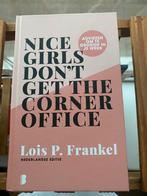 Lois P. Frankel - Nice girls don't get the corner office, Ophalen of Verzenden, Zo goed als nieuw, Lois P. Frankel