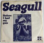 Seagull ‎– Before I Had My Gun, Gebruikt, 7 inch, Single, Ophalen of Verzenden