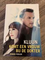 Kluun - Komt een vrouw bij de dokter, Ophalen of Verzenden, Gelezen, Kluun, Nederland